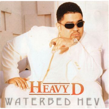 Heavy D - Waterbed Hev
