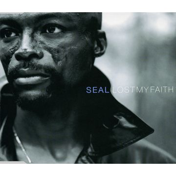 Seal - Lost My Faith