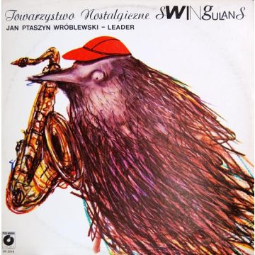 Towarzystwo Nostalgiczne Swingulans - Towarzystwo Nostalgiczne Swingulans