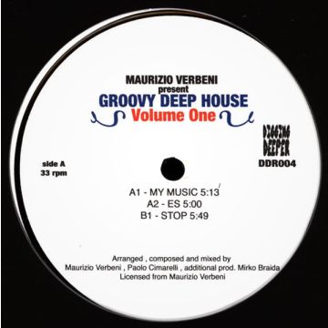 Maurizio Verbeni Present Groovy Deep House - Volume One