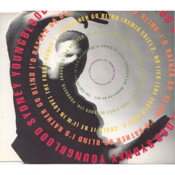 Sydney Youngblood - I'd Rather Go Blind
