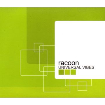 Racoon  - Universal Vibes
