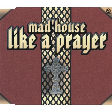 Mad'house - Like A Prayer