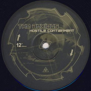 The Anxious - Hostile Containment