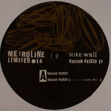 Mike Wall - Vacuum Packed EP