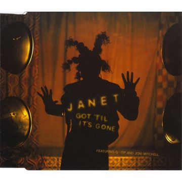 Janet Jackson Featuring Q-Tip And Joni Mitchell - Got 'Til It's Gone