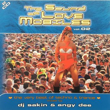 DJ Sakin & Angy Dee - The Sound Of Love Mobiles Vol.02