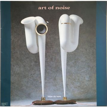The Art Of Noise - Below The Waste