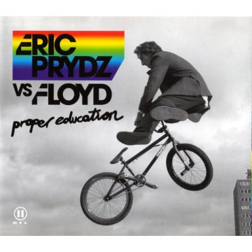 Eric Prydz Vs Pink Floyd - Proper Education