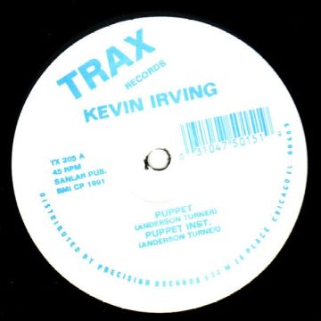 Kevin Irving - Puppet / It's About That Time