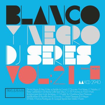 Various - Blanco Y Negro DJ Series Vol. 21