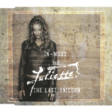 In-Mood Feat. Juliette - The Last Unicorn
