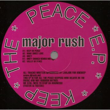 Major Rush - Keep The Peace E.P.