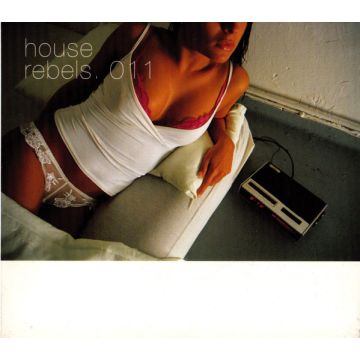 Various - House Rebels. 011