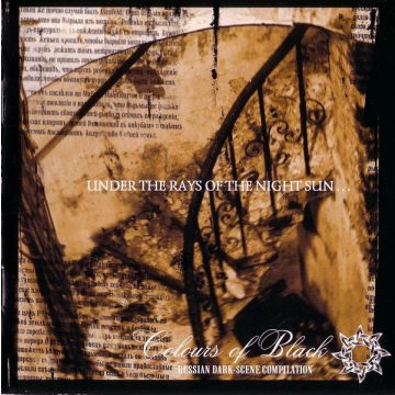 Various - Under The Rays Of The Night Sun ... Colours Of Black: Russian Dark Scene Compilation