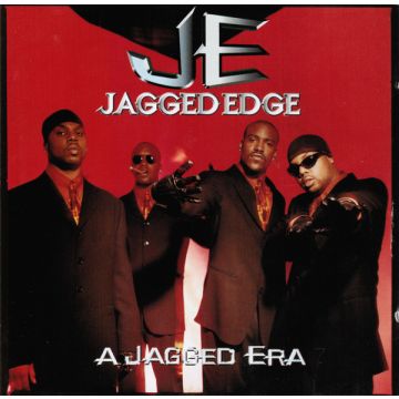 Jagged Edge  - A Jagged Era