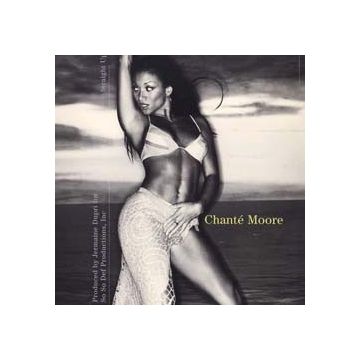 Chanté Moore - Straight Up