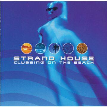 Various - Strand House - Clubbing On The Beach