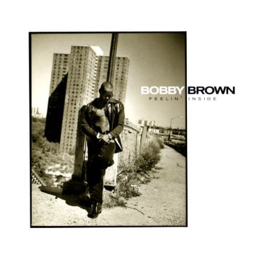 Bobby Brown - Feelin' Inside