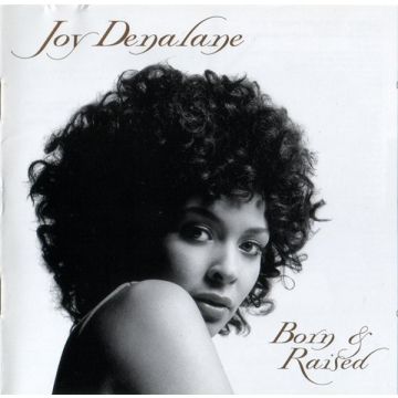 Joy Denalane - Born & Raised