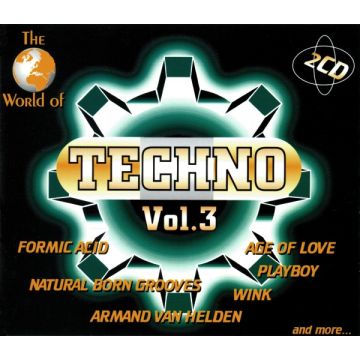 Various - The World Of Techno Vol. 3