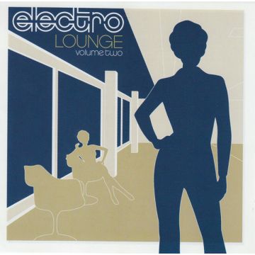 Various - Electro Lounge Volume Two