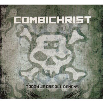 Combichrist - Today We Are All Demons