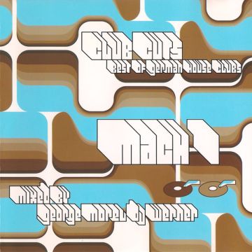 George Morel / DJ Werner - M>1 Mach 1 - Club Cuts (Best Of German House Clubs)