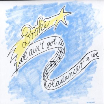 Broke - We Ain't Got It