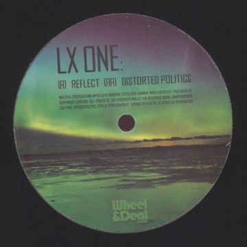 LX One - Reflect / Distorted Politics