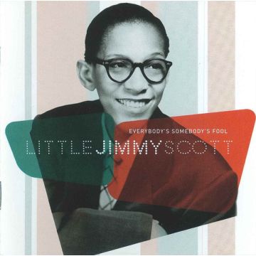 Jimmy Scott - Everybody's Somebody's Fool