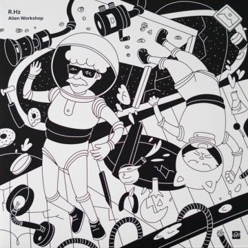 R.Hz - Alien Workshop