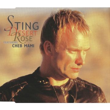 Sting Featuring Cheb Mami - Desert Rose