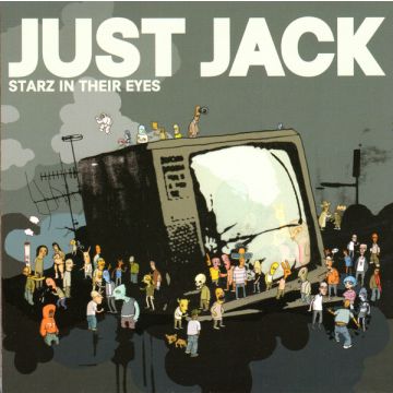 Just Jack - Starz In Their Eyes