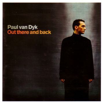 Paul van Dyk - Out There And Back