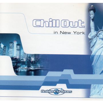 Various - Chill Out In New York