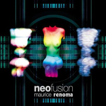 Maurice Renoma - Neofusion