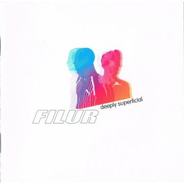 Filur - Deeply Superficial