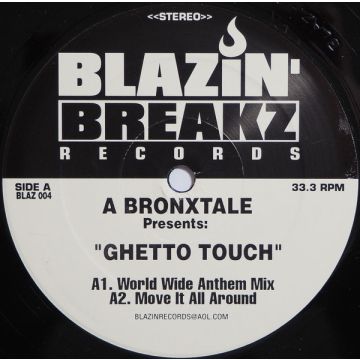 A Bronxtale - The Ghetto Touch