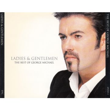 George Michael - Ladies & Gentlemen (The Best Of George Michael)