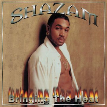 Shazam  - Bringing The Heat