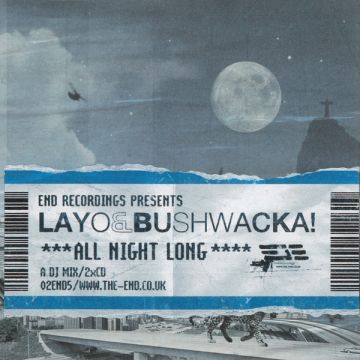 Layo & Bushwacka! - All Night Long