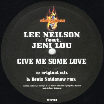 Lee Neilson Feat. Jeni Lou - Give Me Some Love