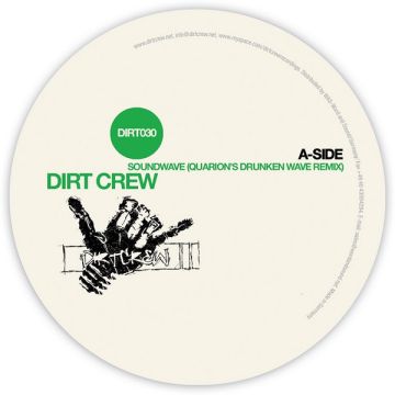 Dirt Crew - Soundwave (Remixes)