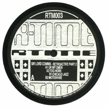 Sir Lord Comixx - Retroactive (Part 2)