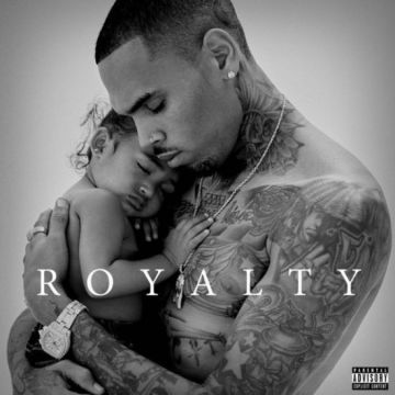 Chris Brown  - Royalty