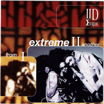 II D Extreme - From I Extreme II Another