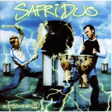 Safri Duo - Episode II