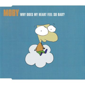 Moby - Why Does My Heart Feel So Bad?