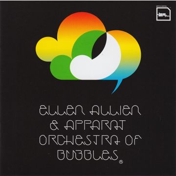 Ellen Allien & Apparat - Orchestra Of Bubbles